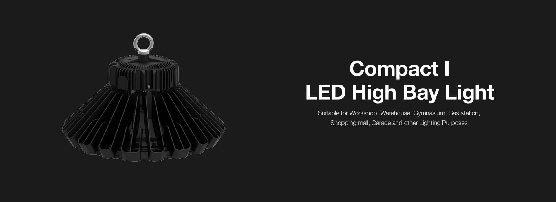 Compact I LED High Bay Light